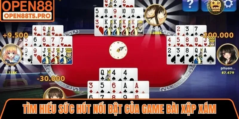 Sức hút của game bài Xập Xám