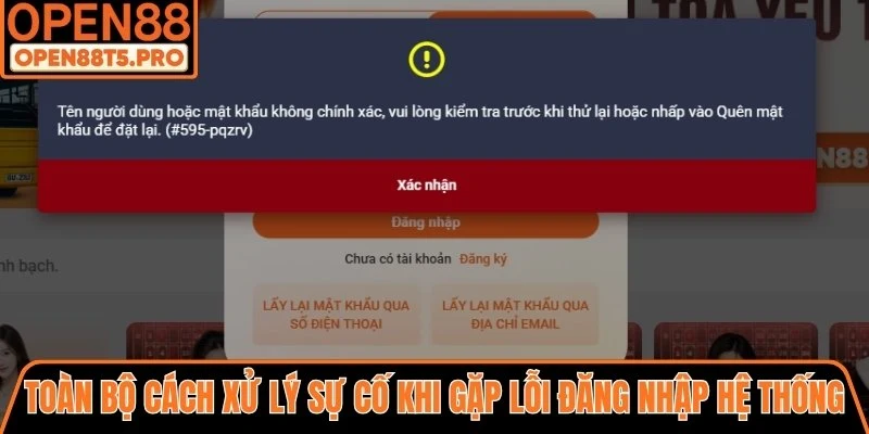 Toàn bộ cách xử lý sự cố khi gặp lỗi đăng nhập hệ thống