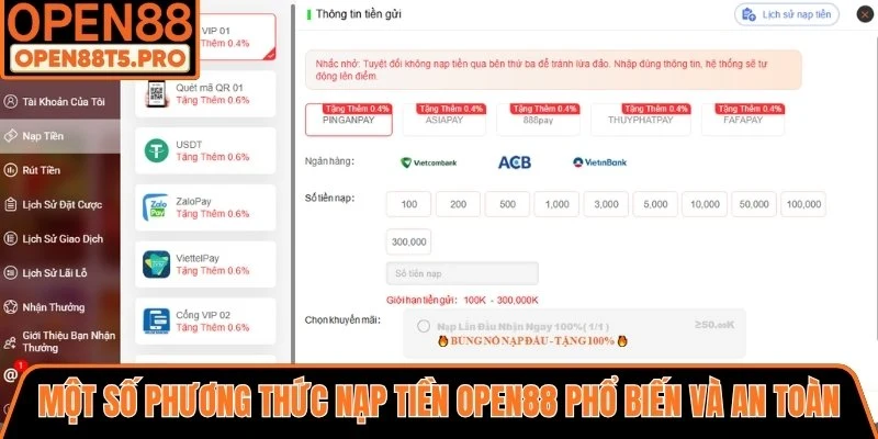 Một số phương thức nạp tiền OPEN88 phổ biến và an toàn nhất